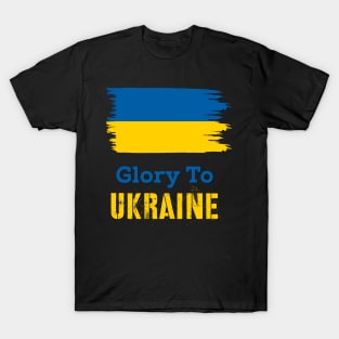 Glory To Ukraine T-Shirt